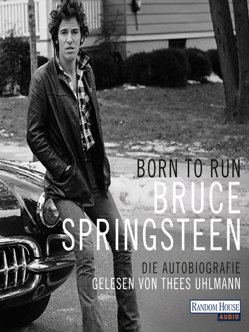 Title details for Born to Run by Bruce Springsteen - Available